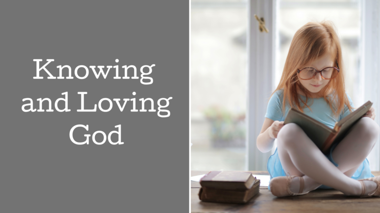 Joy at Knowing and Loving God!