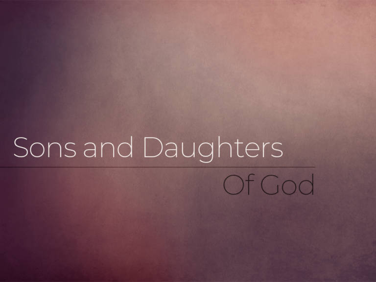 Beloved Sons and Daughters of God!