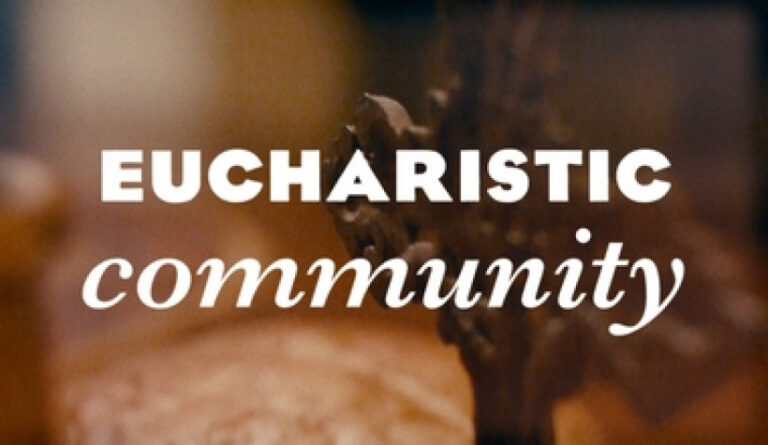 The Eucharistic Community!