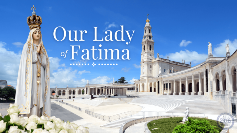 Our Lady of Fatima and Following Christ!